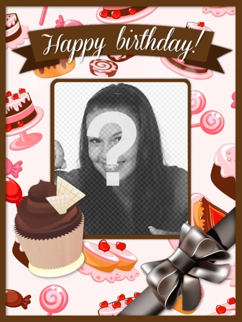 Cartão de aniversário para colocar uma imagem e um texto com rosa e marrons cupcakes e bolos e um grande..