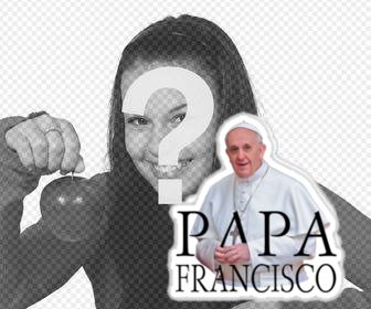 foto do papa francisco colocar em suas fotos uma etiqueta