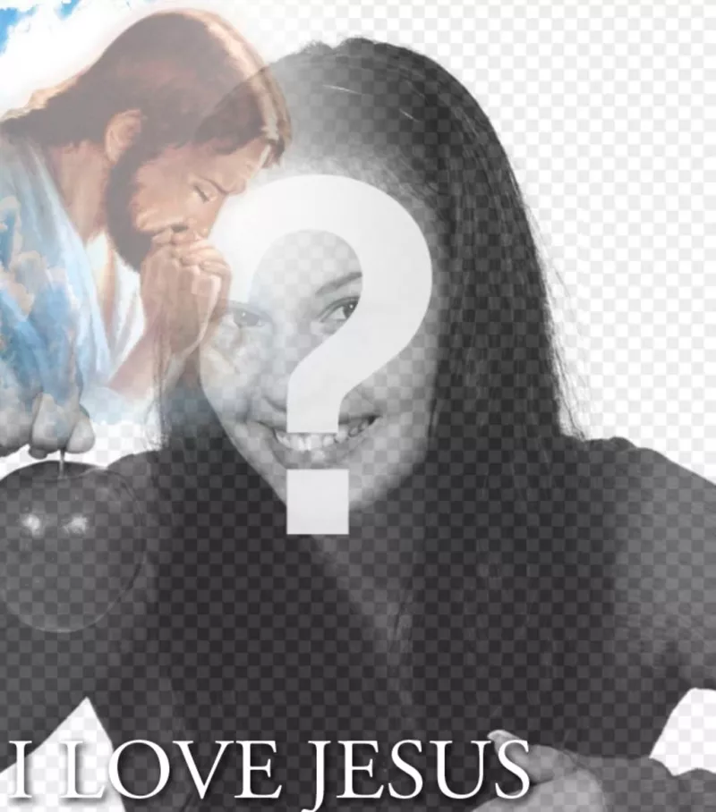 Coloque sua foto no texto I LOVE JESUS ​​com sua foto em um..
