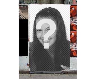 fotomontagem fazer cartazes com sua imagem em um muro uma rua