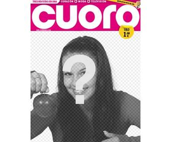 sua foto em um quadro imita capa uma revista tabloide chamado cuoro