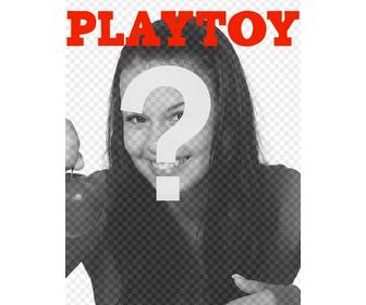 capa revista playtoy personalizado com sua foto voce pode adicionar um texto salvar ou enviar piada seus amigos e-mail