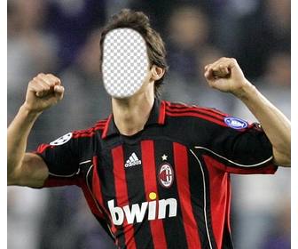 fotomontagem kaka com camisa do milan colocar seu rosto