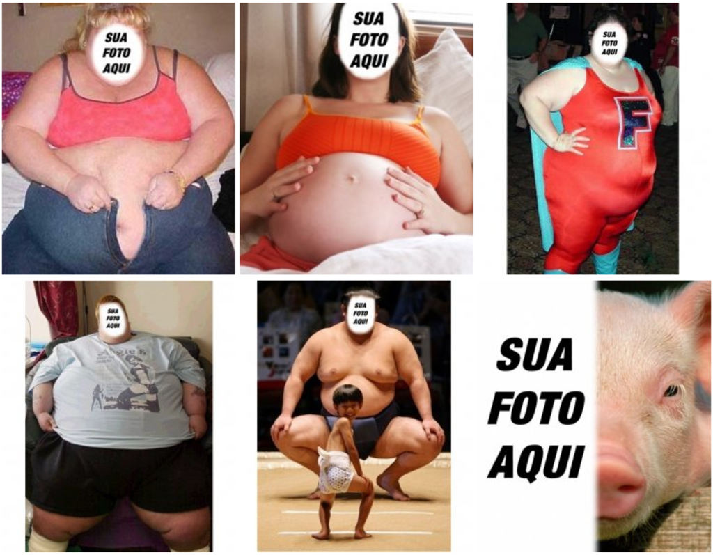 montagens de fotos com fotos de gordura de pessoas