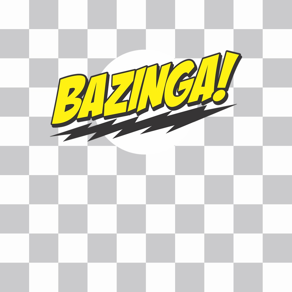 Etiqueta de Bazinga! ..