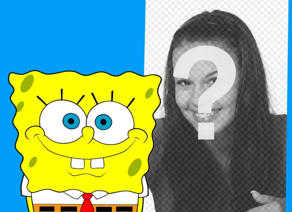 Colagem para colocar sua foto com Bob Esponja ..