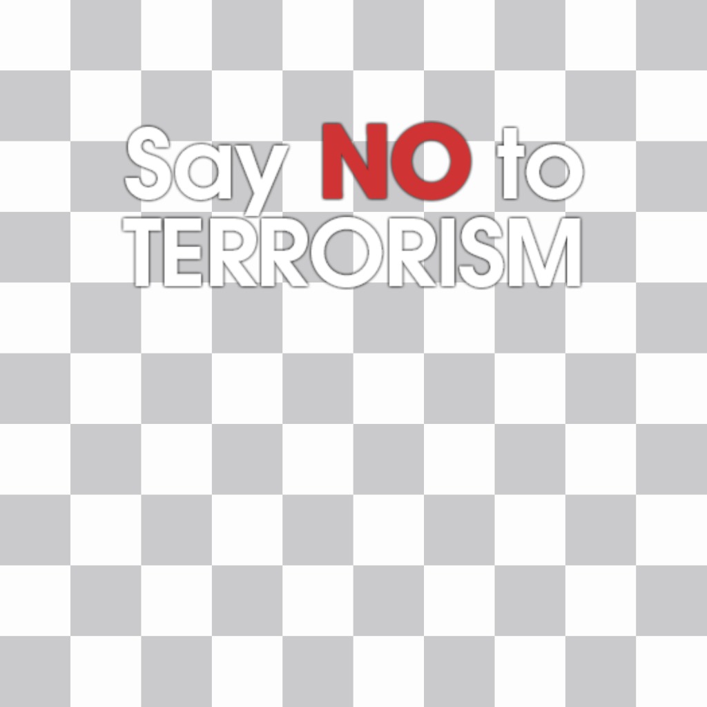 Etiqueta em linha para adicionar em suas fotos DIGA NÃO AO TERRORISMO e compartilhar ..